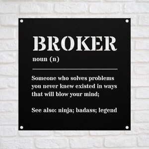 Broker Metal Sign, Realtor Gift, Realtor Closing Gift, Realtor Metal Sign, Mortgage Broker Gift, Real Estate Agent Metal Sign, Realtor Close