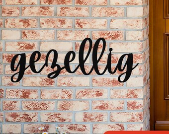Gezellig Sign Dutch Gift Metal Sign Gezellig Cultural Wall Decor The Netherlands Gift Holland Dutch Heritage Dutch Home Nederland Amsterdam
