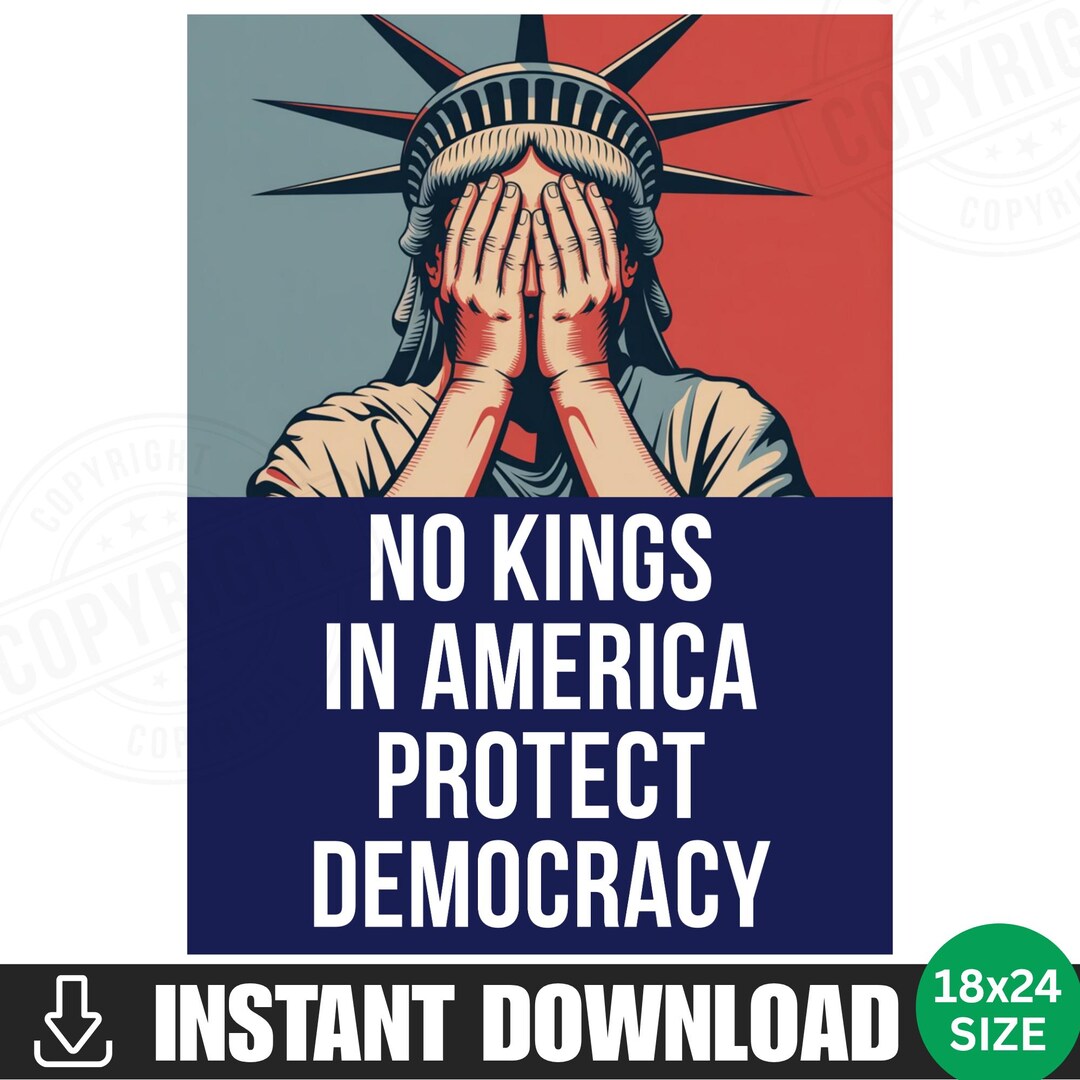 No Protect No Kings Protect Democracy Protest Sign PRINTABLE No Kings Anti Trump ...