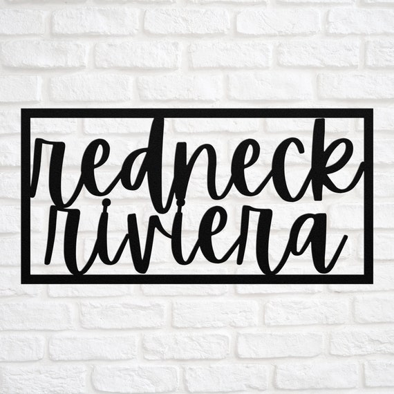 Redneck Riviera Metal Sign Florida Mississippi Alabama Louisiana