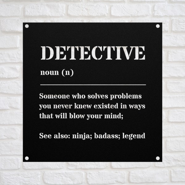 Funny Police Detective Gift Metal Sign For Women and Men, For Xmas, Birthday, Appreciation, Thank You Gift, A Personalized Custom Name Wall