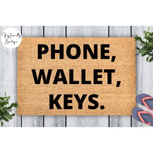 Teléfono, cartera, llaves Coir Doormat puerta alfombra de entrada alfombra de bienvenida regalo recién casado regalo de boda nuevo hogar