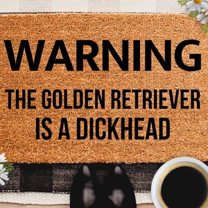 Golden Retriever Doormat Golden Retriever Door Mat Funny Welcome Mat Coir Outdoor Rug Know You Are Here Newlywed Wedding Gift New Home