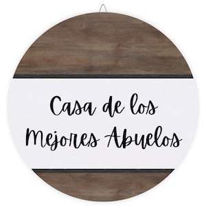 Casa de los mejores abuelos Sign Door Hanger Wood Sign Front Door Wreath Front Door Decor, abuelos abuelitos , grandparents in Spanish.