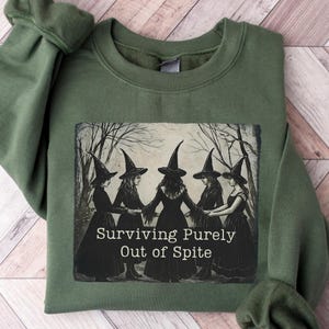 Surviving Purely Out Of Spite Sweatshirt, Funny Goth Witches Ravens Bats Sweatshirt, Bat Lover Gothic Boho Sweatshirt, Celestial Woman