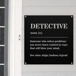 Funny Police Detective Gift Metal Sign For Women and Men, For Xmas, Birthday, Appreciation, Thank You Gift, A Personalized Custom Name Wall