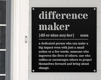 Difference Maker Definition Sign, Minimal Metal Sign, Gift For Sister, Best Friend Gift, Mentor Gift, Wall Art, Teacher Present Plaque
