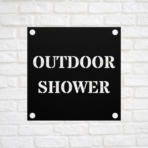 Outdoor Shower Sign Bathroom Metal Sign Street Sign or Door Etsy