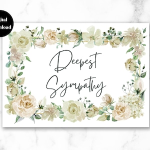Printable Floral Deepest Sympathy Card, White Flowers Bereavement Card, Condolence Card, Sorry For Your Loss, Instant Download