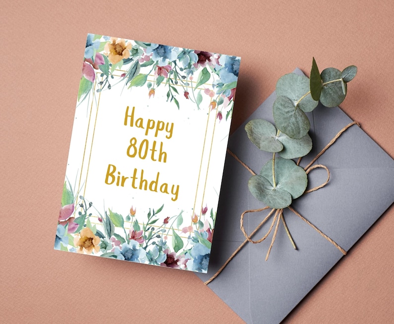 80th Birthday Card for Woman Printable, Digital Download, Floral ...