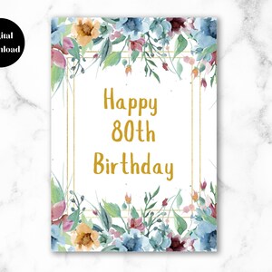 80. Geburtstagskarte für Frau druckbar, digitaler Download, Blumen Geburtstagskarte für Sie