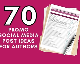 70 Promo Ideas and Prompts for Author Social Media - Instagram, Facebook & More!
