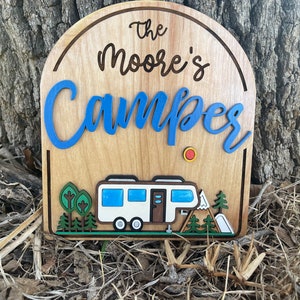 Camper sign, fifth wheel, welcome sign, Toy hauler, bumper pull, class c, RV, class A, travel camper