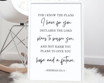 Jeremiah 29:11 For I Know the Plans I Have For You , Instant Download Printable Bible Verse Christian Wall Decor, Popular Bible Verse Prints