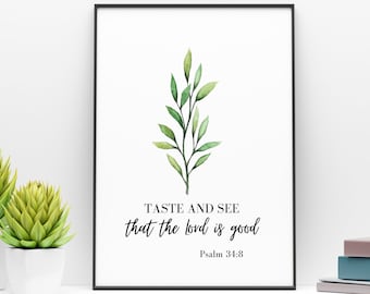 Taste and See That The Lord Is Good Print | Psalm 34:8 | Kitchen Decor | Home Decor | Bible Verse Print | Scripture Art | Instant Download