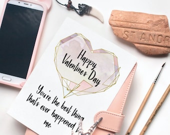 Valentine's Day Card Printable, Pink Crystal Heart, Digital Instant Download Folded Card, You're The Best Thing That's Ever Happened To Me