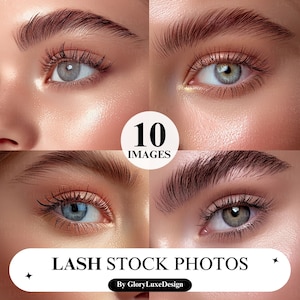 May include: Close-up image of four different eye close-ups with natural-looking eyelashes. The image is a collage of four photos, each showing a different angle of the eye. The text "LASH STOCK PHOTOS" and "By GloryLuxeDesign" is at the bottom of the image.