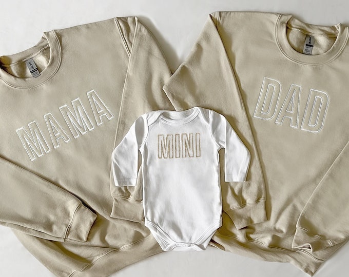Mama, Dad and Mini Embroidered Matching Beige Mom, Dad and Toddler Sweatshirts and Baby Bodysuits, Mommy and Me Sweatshirts Pullovers
