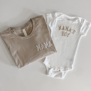 Mama and Mama's Boy Embroidered Matching Beige Mom and Toddler Shirts or Baby Bodysuits, Neutral Mommy and Me Shirts