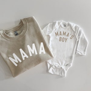 Mama and Mama's Boy Matching Beige Mom and Toddler Sweatshirts and Baby Bodysuits, Mommy and Me Sweatshirts Pullovers