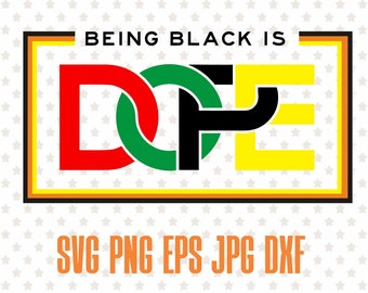 Free Free 201 Dope Black Son Svg SVG PNG EPS DXF File