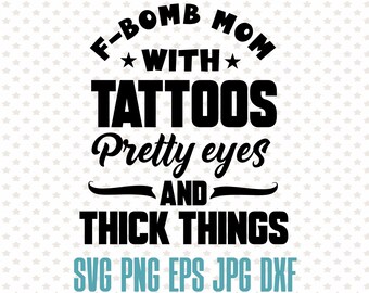 Free Free 59 F Bomb Mom I Sprinkle F-Bombs Like Confetti Svg SVG PNG EPS DXF File