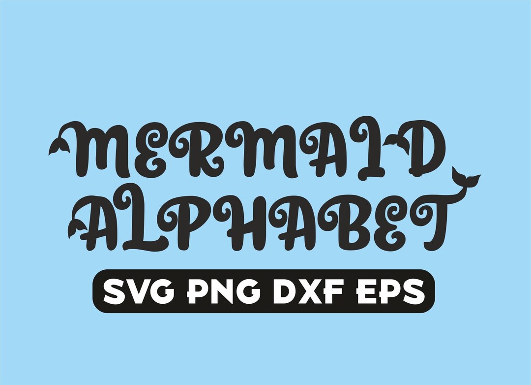 Mermaid Font, Mermaid Svg, Mermaid Letters, Marine Clipart, Ocean Png ...