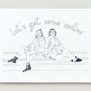 1000lb Sisters Card - Let&#39;s Get Some Sodies