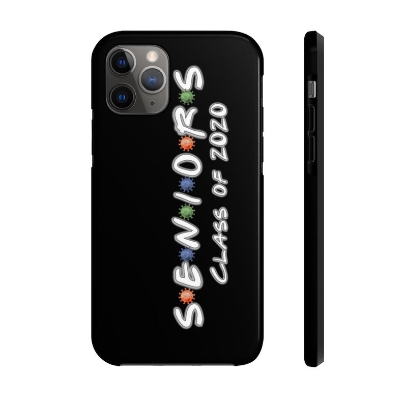 Friends Inspired Seniors Class of 2020 Case Mate Tough Phone Case
