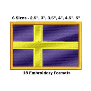 May include: Embroidered patch of the Swedish flag in six sizes: 2.5 inches, 3 inches, 3.5 inches, 4 inches, 4.5 inches, and 5 inches. The flag is yellow and blue with a yellow cross on a blue background. The patch is available in 18 embroidery formats.