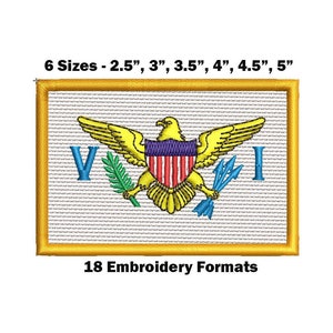 May include: Embroidered patch of the Virgin Islands flag. The flag features a yellow eagle with a blue and white shield on its chest, holding a blue spear in its talons. The eagle is centered on a white background with a blue "V" and "I" on either side. The patch is available in six sizes: 2.5 inches, 3 inches, 3.5 inches, 4 inches, 4.5 inches, and 5 inches.