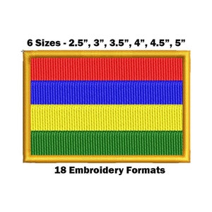 May include: Embroidered patch of the flag of Mauritius. The flag has four horizontal stripes: red, blue, yellow, and green. The patch is available in six sizes: 2.5 inches, 3 inches, 3.5 inches, 4 inches, 4.5 inches, and 5 inches. The text "6 Sizes - 2.5", 3", 3.5", 4", 4.5", 5" and "18 Embroidery Formats" is printed below the patch.