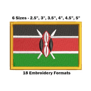 Könnte beinhalten: Gestickter Patch der kenianischen Flagge in sechs Größen: 2,5 Zoll, 3 Zoll, 3,5 Zoll, 4 Zoll, 4,5 Zoll und 5 Zoll. Die Flagge ist rot, schwarz und grün mit einem weißen Streifen und einem Schild in der Mitte. Der Text "18 Stickformate" befindet sich unter dem Patch.