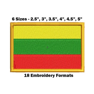 May include: Embroidered patch of the Lithuanian flag in yellow, green, and red with a gold border. The patch is available in six sizes: 2.5 inches, 3 inches, 3.5 inches, 4 inches, 4.5 inches, and 5 inches. The text "18 Embroidery Formats" is below the patch.