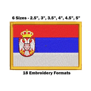 May include: Embroidered patch of the Serbian flag in six sizes: 2.5 inches, 3 inches, 3.5 inches, 4 inches, 4.5 inches, and 5 inches. The flag is red, blue, and white with the Serbian coat of arms in the center. The patch is available in 18 embroidery formats.