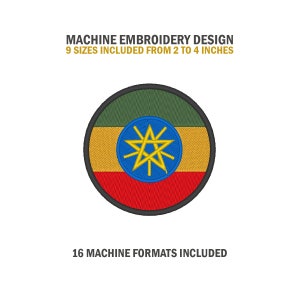 May include: Machine embroidery design of the Ethiopian flag. The flag is a circle with a green, yellow, and red horizontal stripe pattern. A gold star with eight points is centered on a blue circle in the middle of the flag. The design includes 9 sizes from 2 to 4 inches and 16 machine formats.