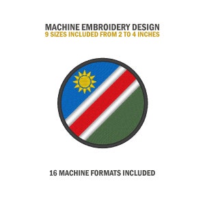 May include: Machine embroidery design of the Namibian flag. The flag is a circle with a blue background, a red diagonal stripe, a white stripe, and a green background. The flag also features a yellow sun in the upper left corner. The design is available in 9 sizes from 2 to 4 inches and 16 machine formats.