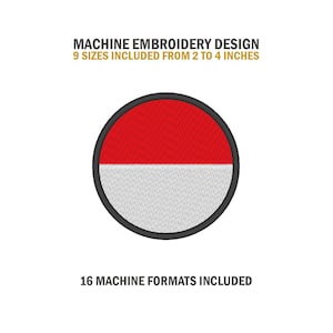 May include: Machine embroidery design featuring a circular patch with a red and white color scheme, outlined in black. The design includes 9 sizes from 2 to 4 inches and 16 machine formats.