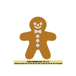 May include: A gingerbread man embroidery design with a white bow tie and three buttons. The design is available in 9 sizes, ranging from 1.75 inches to 4 inches. Embroidery formats included: DST, EXP, PCS, HUS, VP3, SHV, JEF, SEW, CSD, XXX, ART, VIP, VP3.