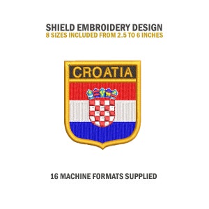 Puede incluir: Diseño de escudo bordado con la bandera croata y el texto "CROATIA" en un marco dorado. El diseño está disponible en 8 tamaños de 2,5 a 6 pulgadas.