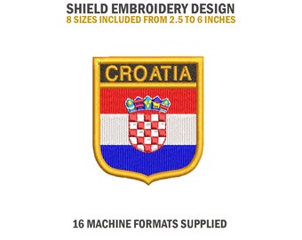 May include: Embroidered shield design featuring the Croatian flag with the text "CROATIA" in a gold frame. The design is available in 8 sizes from 2.5 to 6 inches.