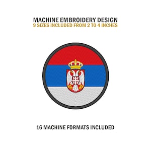 May include: Machine embroidery design of the Serbian flag. The flag is red, blue, and white with a coat of arms in the center. The design is available in 9 sizes from 2 to 4 inches and 16 machine formats.