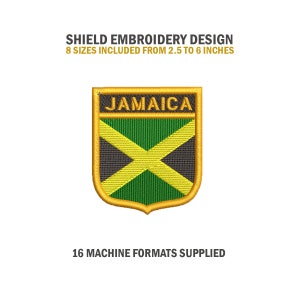 May include: A gold shield embroidery design with the word "JAMAICA" in a banner across the top. The shield features the Jamaican flag colors of green, yellow, and black. The design is available in 8 sizes from 2.5 to 6 inches.
