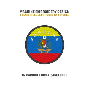 Könnte beinhalten: Maschinenstickdesign der venezolanischen Flagge in runder Form. Die Flagge ist gelb, blau und rot mit einem Wappen in der Mitte. Das Design umfasst 9 Größen von 2 bis 4 Zoll und 16 Maschinenformate.