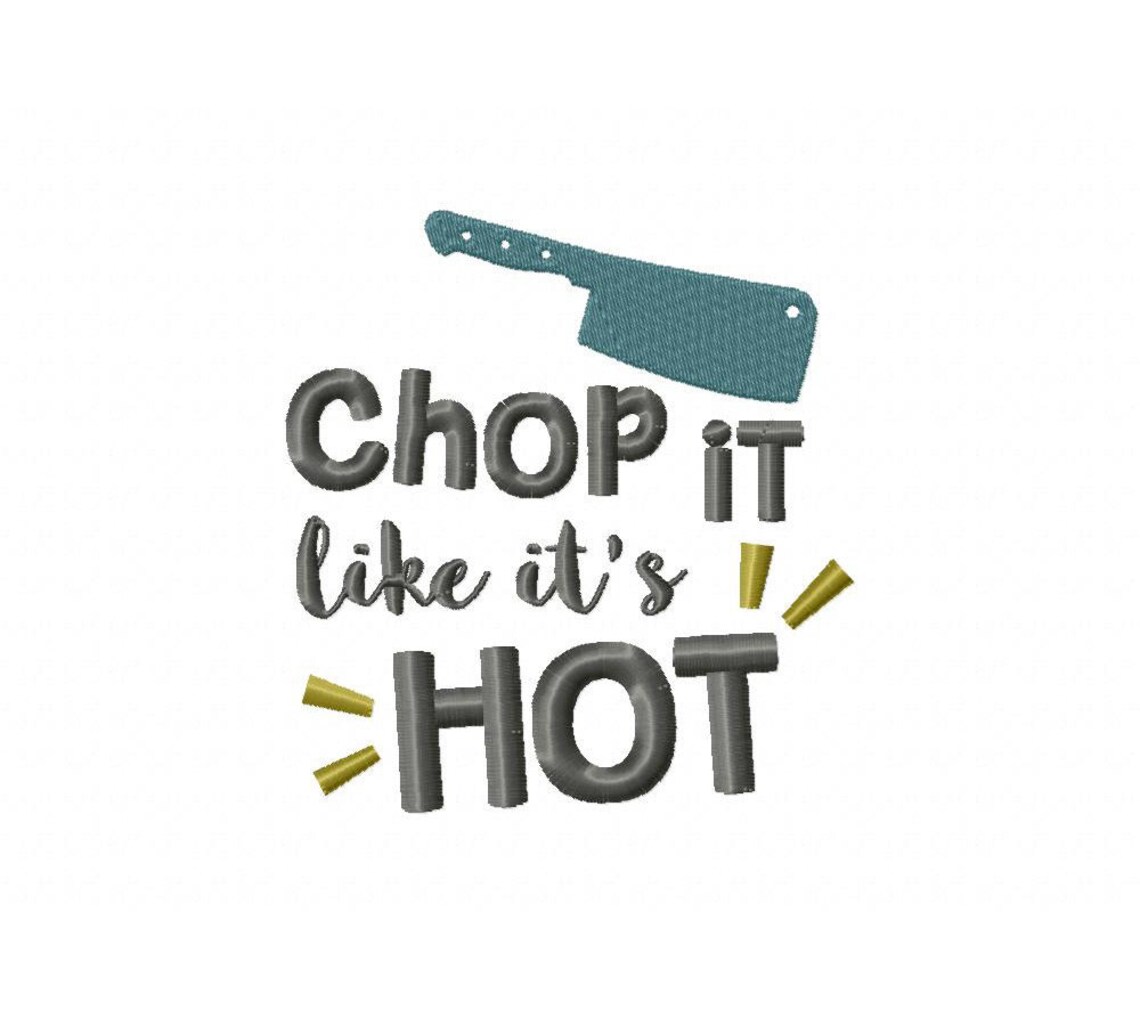 Instant download chop it like its hot multiple  etsy Instant download chop it like its hot multiple  etsy