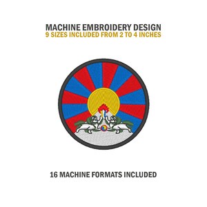 Puede incluir: Diseño de bordado a máquina de la bandera tibetana. La bandera es circular y presenta un esquema de colores rojo, blanco, azul y amarillo. La bandera incluye un sol, montañas y dos leones de nieve. El texto "MACHINE EMBROIDERY DESIGN" y "9 SIZES INCLUDED FROM 2 TO 4 INCHES" se muestra sobre la bandera. El texto "16 MACHINE FORMATS INCLUDED" se muestra debajo de la bandera.