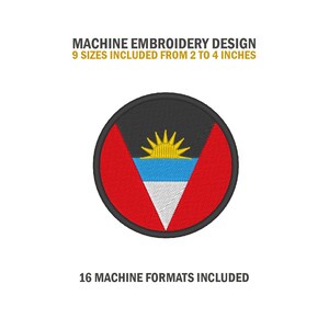 May include: Machine embroidery design of the flag of Antigua and Barbuda. The flag is red, white, and blue with a yellow sun in the center. The design includes 9 sizes from 2 to 4 inches and 16 machine formats.