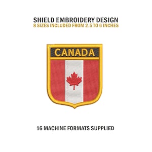 Könnte beinhalten: Ein goldfarbenes, schildförmiges Stickdesign mit der kanadischen Flagge mit einem roten Ahornblatt auf weißem Hintergrund. Der Text "CANADA" ist in schwarzen Buchstaben auf einem goldenen Banner über der Flagge dargestellt. Das Design ist in 8 Größen von 2,5 bis 6 Zoll erhältlich.