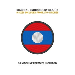 May include: Machine embroidery design of the flag of Laos. The flag is red, blue, and white with a circle in the center. The design includes 9 sizes from 2 to 4 inches and 16 machine formats.