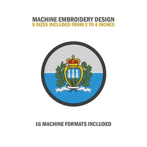 Puede incluir: Un diseño de bordado a máquina redondo del escudo de armas de San Marino. El diseño presenta un fondo azul con una banda blanca, una corona dorada y una corona de laurel verde. El texto "MACHINE EMBROIDERY DESIGN" y "9 SIZES INCLUDED FROM 2 TO 4 INCHES" está por encima del diseño. El texto "16 MACHINE FORMATS INCLUDED" está por debajo del diseño.